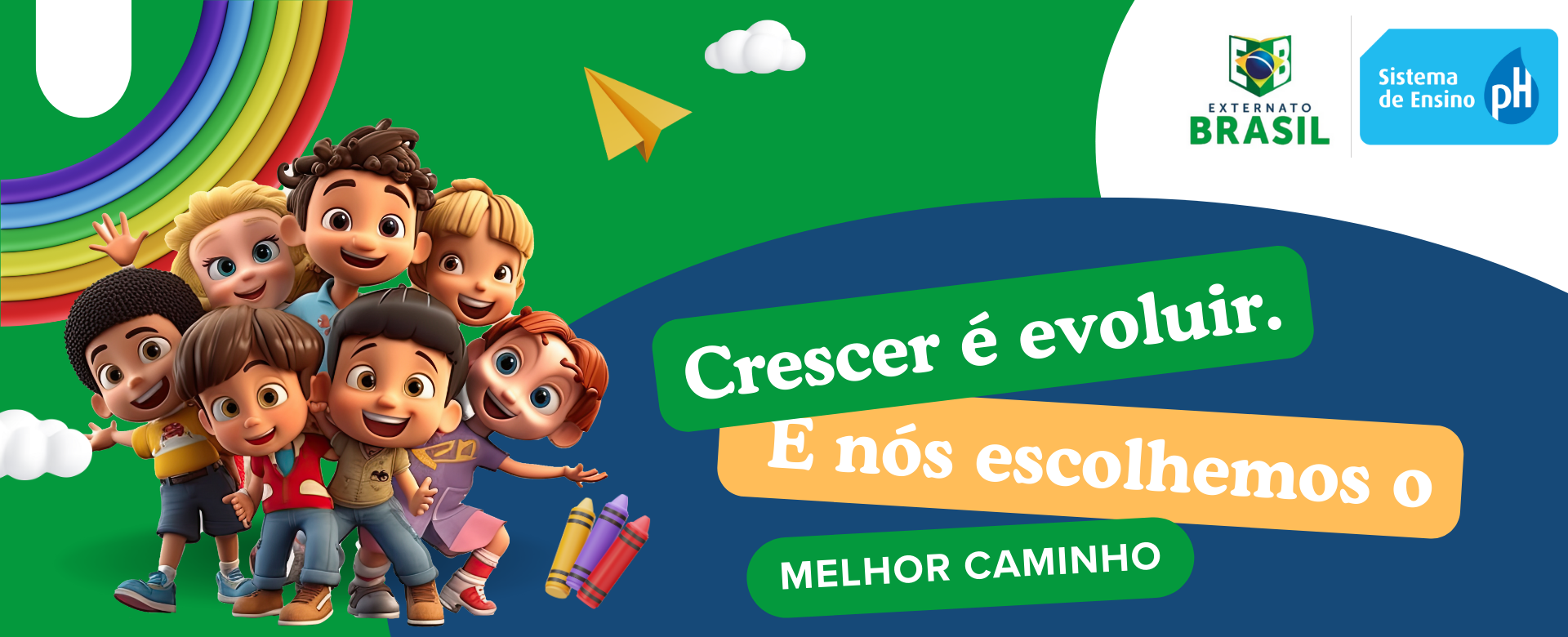 Crescer é evoluir